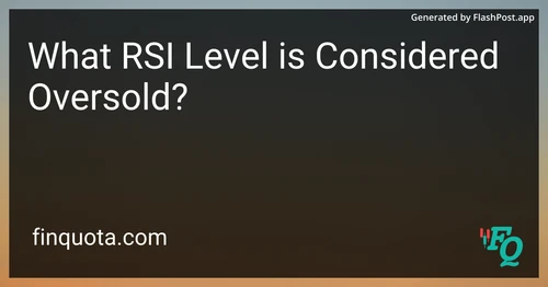 What RSI Level is Considered Oversold?