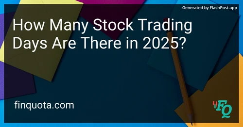How Many Stock Trading Days Are There in 2025?