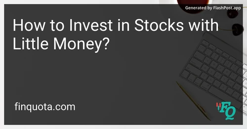 How to Invest in Stocks with Little Money?