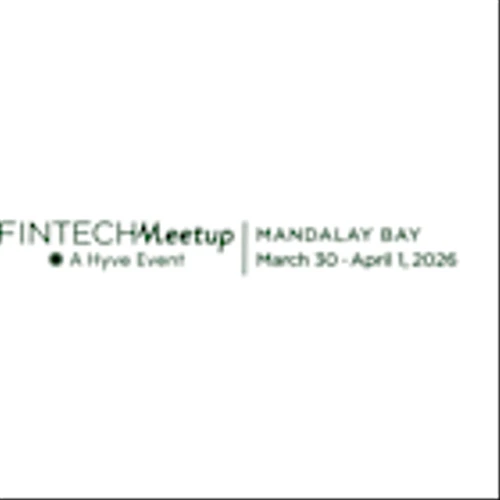 Fintech Meetup Unveils Agenda and Initial Speaker Lineup for 2026 Las Vegas Event