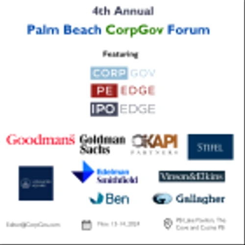 Preliminary Agenda: 4th Annual Palm Beach CorpGov Forum with Goodmans, Goldman Nov 13-14
