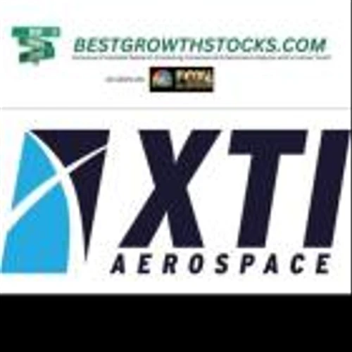 BestGrowthStocks.Com Issues Comprehensive Evaluation of XTI Aerospace, Inc.
