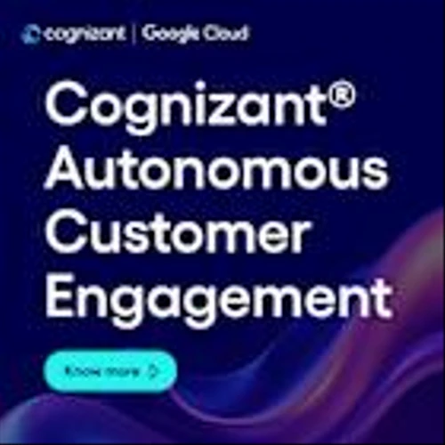 Smarter Support, Quicker Fixes: Cognizant Partners with Google Cloud to Rethink Customer Service with AI