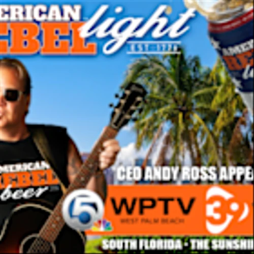American Rebel CEO Andy Ross to Appear on South Florida Television Morning Shows on NBC-TV Channel 5 West Palm Beach and 39 WSFL – Home of the Florida Panthers