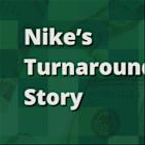 Nike's Turnaround Story