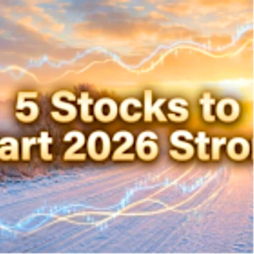 5 Stocks Set to Start Strong in January and Lead Through 2026