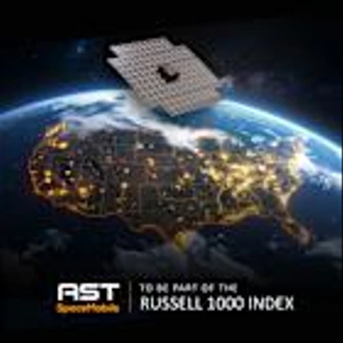 AST SpaceMobile Set to Join the U.S. Large-Cap Russell 1000® Index