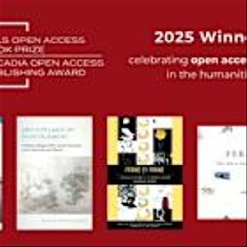 American Council of Learned Societies Announces Winners of 2025 ACLS Open Access Book Prizes and Arcadia Open Access Publishing Awards