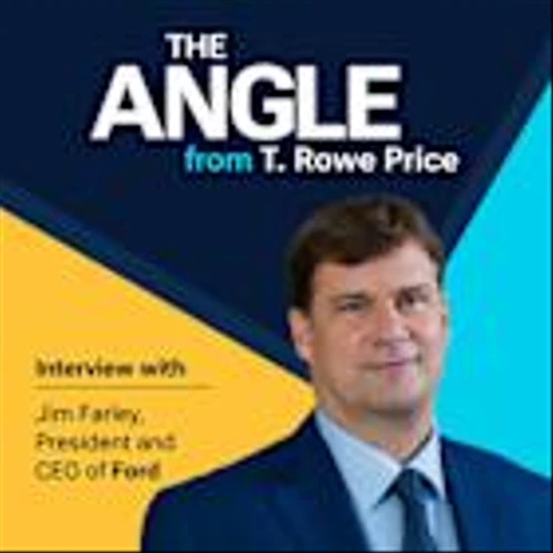 T. ROWE PRICE EXPLORES LEADERSHIP, TRANSFORMATION, AND THE FUTURE OF MOBILITY WITH FORD CEO JIM FARLEY