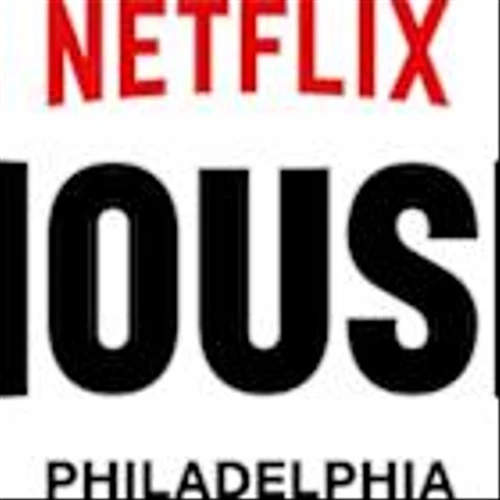 NETFLIX HOUSE PHILADELPHIA IS NOW OPEN. WELCOME TO OUR HOME!