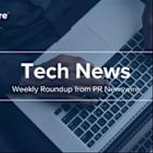 Weekly Recap: 13 Tech Press Releases You Need to See