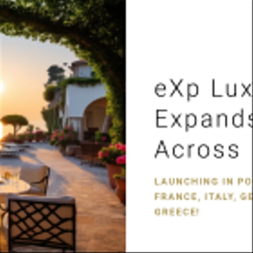 eXp Luxury Solidifies Expansion Into New International Markets