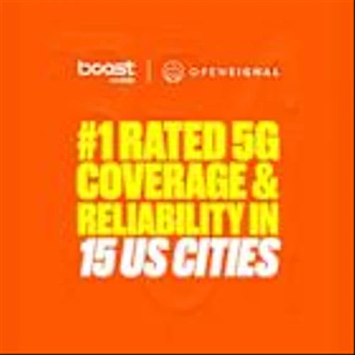 Boost Mobile Rated No. 1 in 5G Reliability and 5G Coverage Across 15 Major U.S. Cities