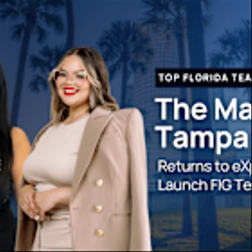 Top Florida Team, The Maximum Tampa Group, Returns to eXp Realty to Launch FIG Team Expansion