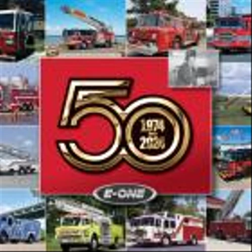 E-ONE Celebrates 50 Years of Fire Industry Leadership and Innovation