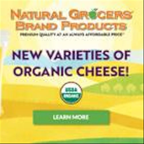Natural Grocers® Expands House Brand Organic Cheese Line With Five New Crowd-Pleasing Favorites