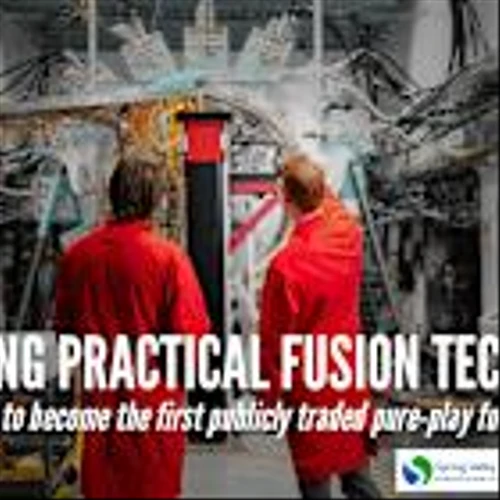 General Fusion to Become First Publicly Traded Pure-Play Fusion Company Through Business Combination with Spring Valley Acquisition Corp. III