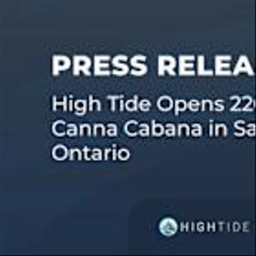 High Tide Opens 220th Canna Cabana in Sarnia, Ontario