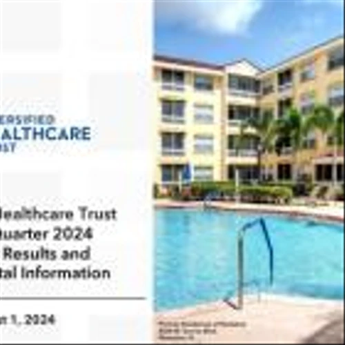 Diversified Healthcare Trust Announces Second Quarter 2024 Results
