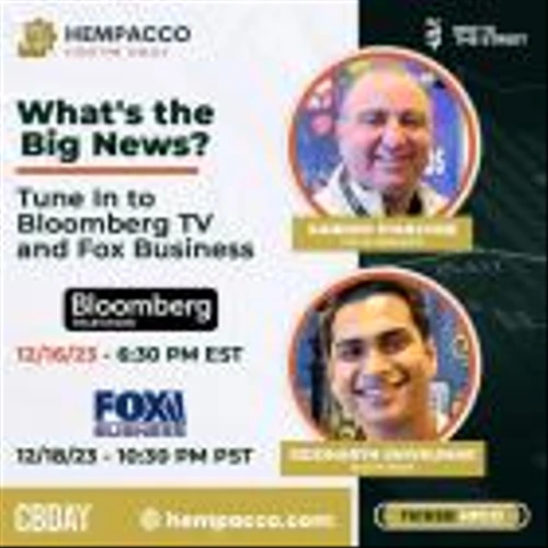 Hempacco and CBDAY to Appear on Bloomberg TV and Fox Business