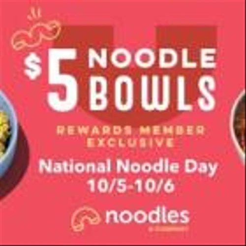 Celebrate National Noodle Day with $5 Entrees at Noodles & Company All Weekend Long