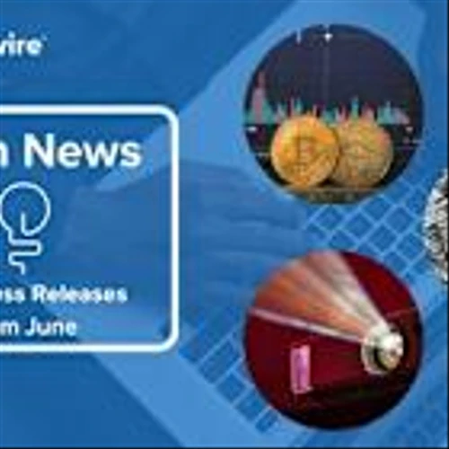 June in Review: 11 Top Technology Press Releases