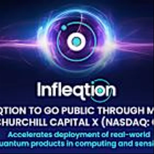 Infleqtion to Go Public Through Merger with Churchill Capital Corp X