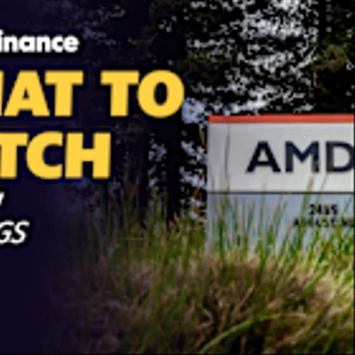 AMD earnings, Bessent on Capitol Hill, Milken: What to Watch