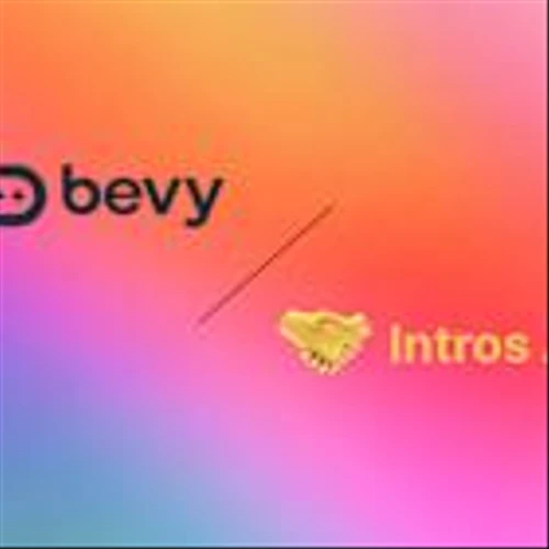 Bevy Acquires Intros AI to Launch Engagement Hub to Personalize Community at Scale