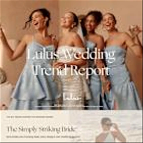 Lulus Unveils Spring 2025 Wedding Trend Report