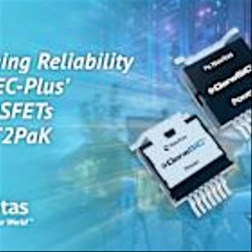 Navitas Redefines Reliability with Industry’s First Automotive ‘AEC-Plus’ Qualified SiC MOSFETs in HV-T2Pak Top-Side Cooled Package