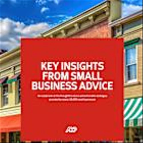 ADP Celebrates National Small Business Week with Advice from Nearly 18,000 Small Business Owners