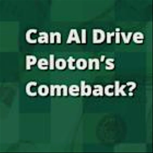 Can AI Drive Peloton's Comeback?