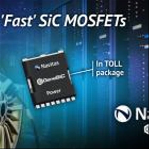 Navitas Powers AI and EVs with Gen-3 ‘Fast’ SiC in Robust TOLL Package