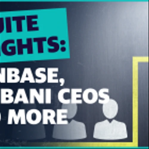 Coinbase, Chobani CEOs & more: What you need to know