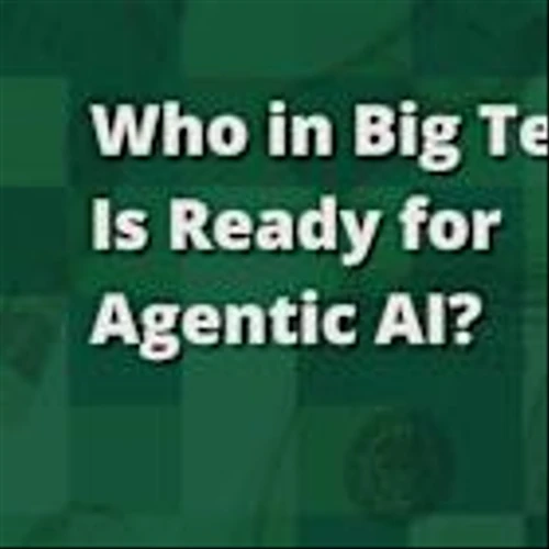 Who in Big Tech Is Ready for Agentic AI?