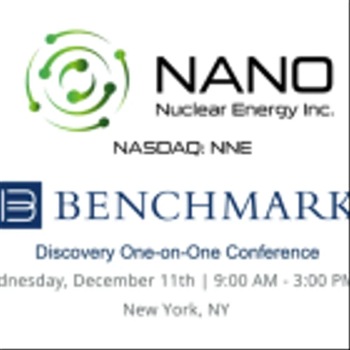 NANO Nuclear Energy Executives to Present at the Benchmark Company’s 13th Annual Discovery One-on-One Conference on December 11th, 2024, in New York City