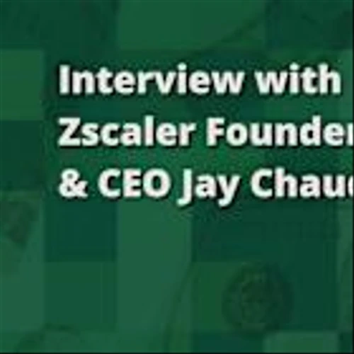 The Motley Fool Interviews Zscaler Founder and CEO Jay Chaudhry