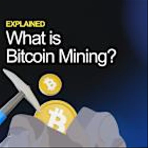 What is Bitcoin mining? Explained