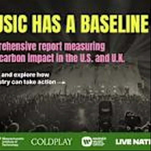 MIT CLIMATE MACHINE WITH SUPPORT FROM COLDPLAY, WARNER MUSIC GROUP, LIVE NATION, AND HOPE SOLUTIONS RELEASE FIRST EVER TOTAL EMISSIONS OF LIVE MUSIC IN US AND UK