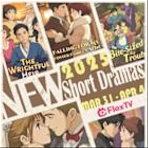 Mega Matrix Inc. Presented FlexTV New Releases (March 31 - April 4): Springtime Sweet Romance - Contract Marriages, Reunited Lovers, and Family Revelations