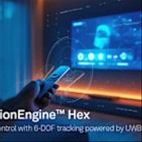 Ceva Launches MotionEngine™ Hex: Bringing Precise, Touch-Free, Spatial Control to Smart TV, Gaming, and IoT Interfaces