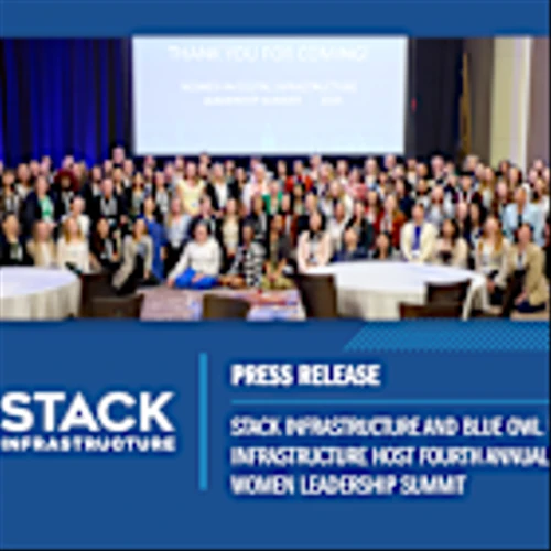 STACK Infrastructure and Blue Owl Capital Host Fourth Annual Women Leadership Summit