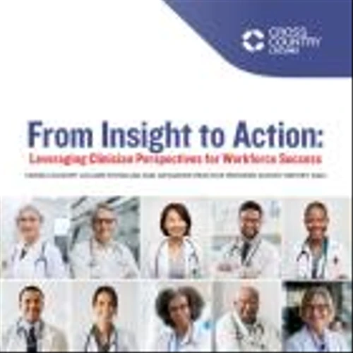 Cross Country Releases New Survey, Spotlights Healthcare Provider Insights to Inform Workforce Success in 2024