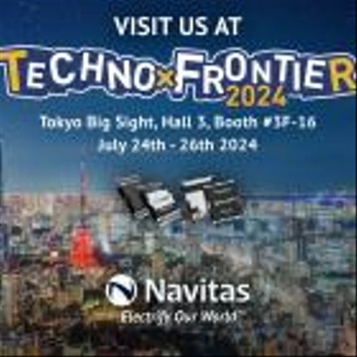 Navitas in Japan: Next-gen AI Data Center, EV, Industrial, and Fast Charging SiC and GaN Showcased at Techno-Frontier