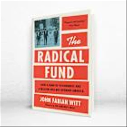 ‘The Radical Fund’ Review: A Million for the Masses
