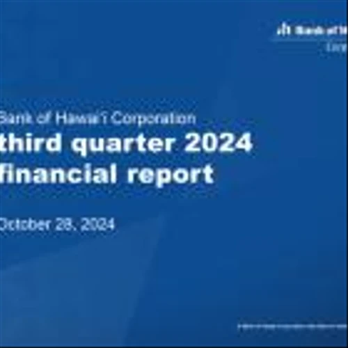Bank of Hawai‘i Corporation Third Quarter 2024 Financial Results