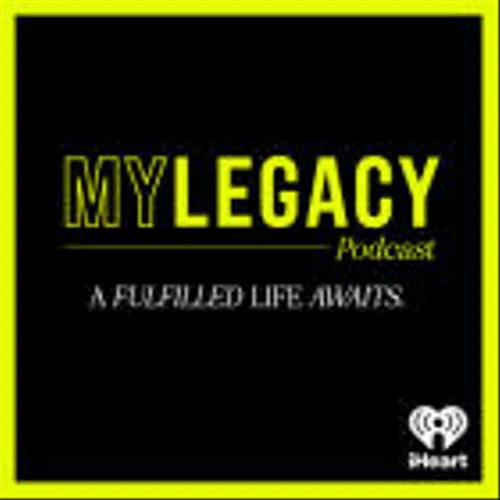 iHeartMedia Teams Up With The Martin Luther King III Foundation and Legacy+ To Launch New Groundbreaking "My Legacy" Podcast Highlighting Iconic Changemakers