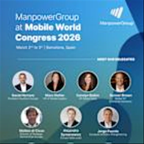 Leading with the Human Edge: ManpowerGroup and Experis Bring Workforce Intelligence to Mobile World Congress Barcelona 2026
