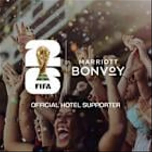 Marriott Bonvoy To Provide Unmatched Fan Access to FIFA World Cup 2026™